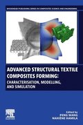 Advanced Textile Structural Composites Forming