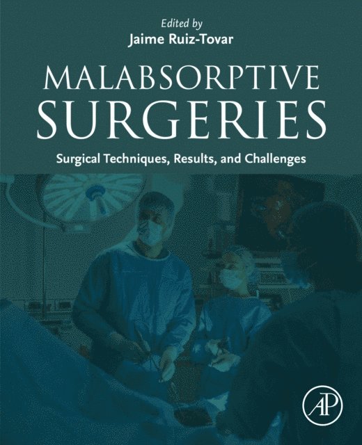Jaime Ruiz Tovar - Malabsorptive Surgeries, E-bok. Tillgänglighet: Lägg i varukorg