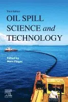 Merv Fingas - Oil Spill Science and Technology, Inbunden. Tillgänglighet: Lägg i varukorg