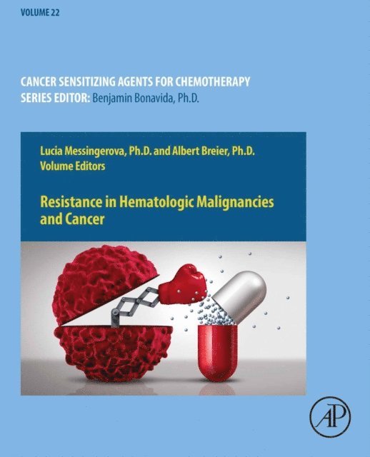 Albert Breier, Lucia Messingerova - Resistance in Hematologic Malignancies and Cancer, E-bok