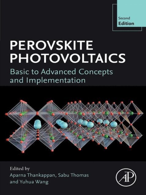 Yuhua Wang, Sabu Thomas, Aparna Thankappan - Perovskite Photovoltaics, E-bok