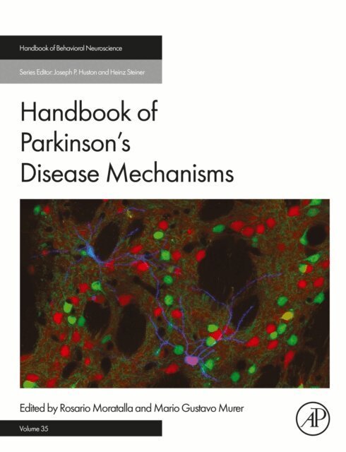 Mario Gustavo Murer, Rosario Moratalla - Handbook of Parkinson's Disease Mechanisms, E-bok