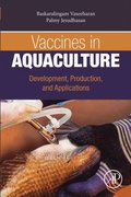 Vaccines in Aquaculture