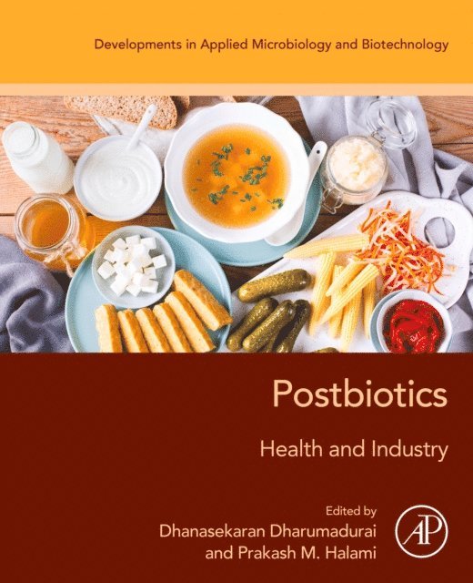 Prakash M Halami, Dhanasekaran Dharumadurai - Postbiotics, E-bok