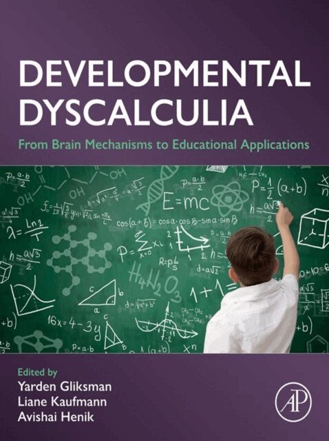 Avishai Henik, Liane Kaufmann, Yarden Gliksman - Developmental Dyscalculia, E-bok