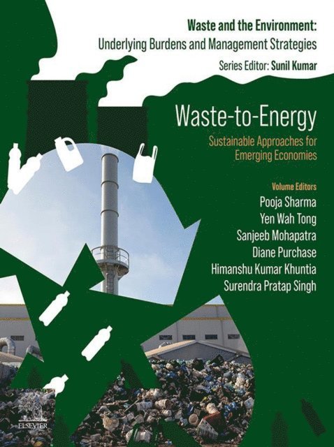 Surendra Pratap Singh, Himanshu Kumar Khuntia, Diane Purchase, Sanjeeb Mohapatra, Yen Wah Tong, Pooja Sharma - Waste-to-Energy, E-bok
