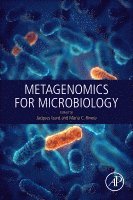 Jacques Izard, Jacques Izard, Maria Rivera - Metagenomics for Microbiology, Häftad. Tillgänglighet: Lägg i varukorg