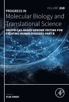 CRISPR-Cas-Based Genome Editing for Treating Human Diseases - Part B