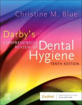 Darby's Comprehensive Review of Dental Hygiene