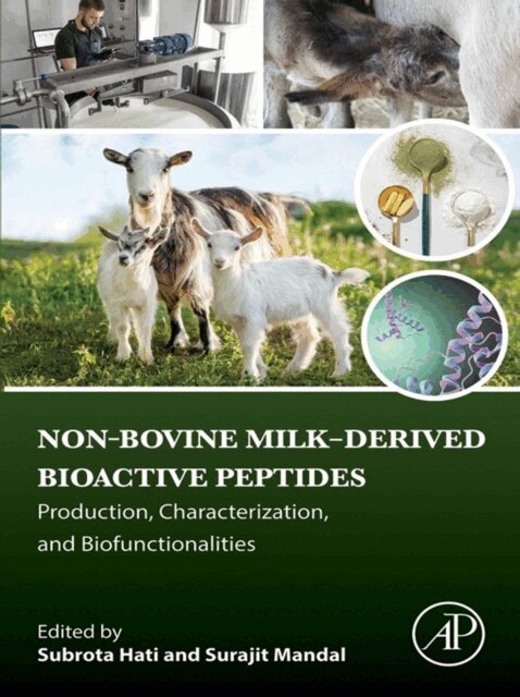 Surajit Mandal, Subrota Hati - Non-Bovine Milk-Derived Bioactive Peptides, E-bok