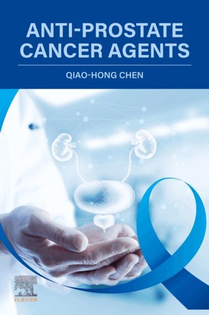 Qiao-Hong Chen - Anti-Prostate Cancer Agents, E-bok. Tillgänglighet: Lägg i varukorg