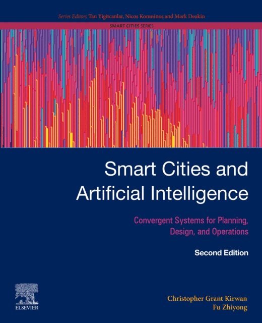 Fu Zhiyong, Christopher Grant Kirwan - Smart Cities and Artificial Intelligence, E-bok