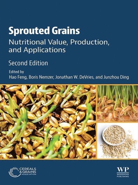 Junzhou Ding, Jonathan W Devries, Boris Nemzer, Hao Feng - Sprouted Grains, E-bok