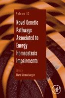 Novel Genetic Pathways Associated to Energy Homeostasis Impairments
