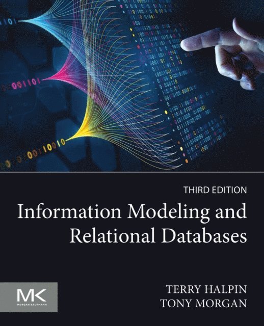 Tony Morgan, Terry Halpin - Information Modeling and Relational Databases, E-bok