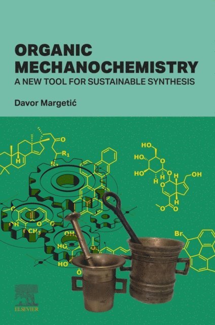 Davor Margetic - Organic Mechanochemistry, E-bok. Tillgänglighet: Lägg i varukorg