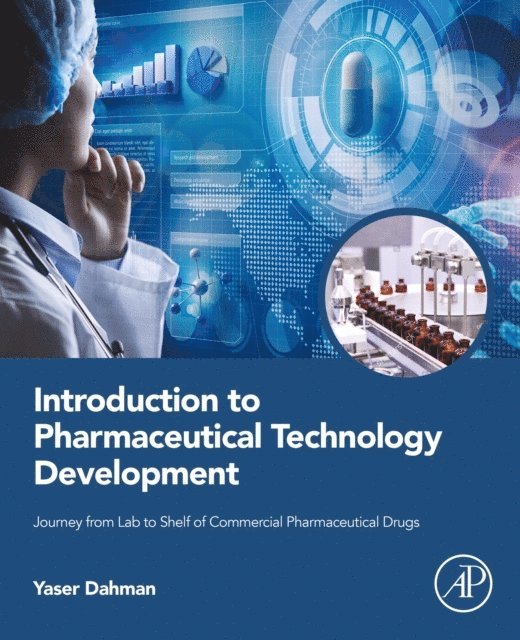 Yaser Dahman - Introduction to Pharmaceutical Technology Development, E-bok. Tillgänglighet: Lägg i varukorg