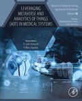 Leveraging Metaverse and Analytics of Things (AoT) in Medical Systems
