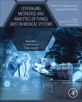 Leveraging Metaverse and Analytics of Things (AoT) in Medical Systems