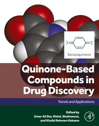 Quinone-Based Compounds in Drug Discovery