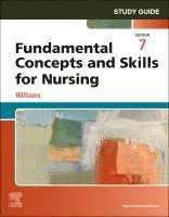 Patricia A. Williams - Study Guide for Fundamental Concepts and Skills for Nursing, Häftad