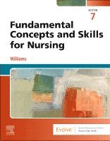 Patricia A. Williams - Fundamental Concepts and Skills for Nursing, Häftad