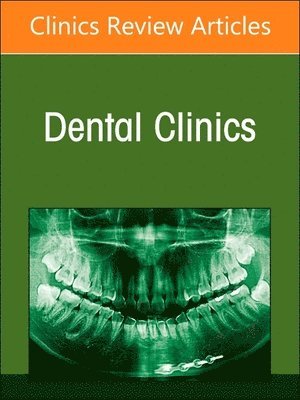 Dental Sleep Medicine, An Issue of Dental Clinics of North America