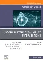Update in Structural Heart Interventions, An Issue of Cardiology Clinics