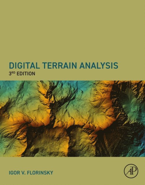 Igor Florinsky - Digital Terrain Analysis, Third Edition, E-bok. Tillgänglighet: Lägg i varukorg