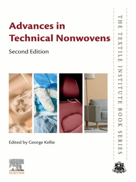 George Kellie - Advances in Technical  Nonwovens, E-bok