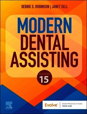 Debbie S. Robinson, Janet Sell - Modern Dental Assisting, Inbunden. Tillgänglighet: Lägg i varukorg