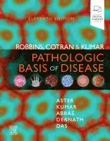 Vinay Kumar, Abul K. Abbas, Jon C. Aster, Jayanta Debnath, Abhijit Das, Vinay Kumar, Abul K. Abbas, Jon C. Aster, Jayanta Debnath, Abhijit Das - Robbins, Cotran & Kumar Pathologic Basis of Disease, Inbunden