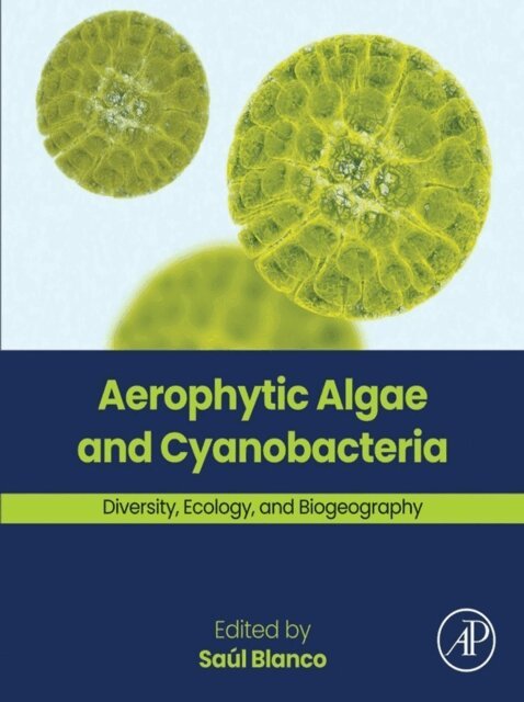 Saul Blanco - Aerophytic Algae and Cyanobacteria, E-bok