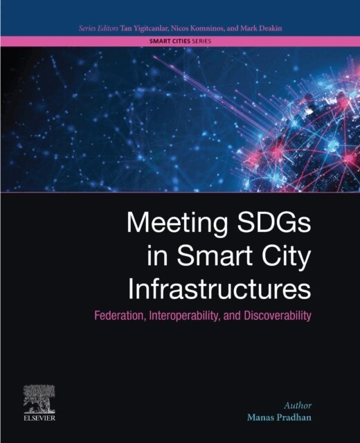 Manas Pradhan - Meeting SDGs in Smart City Infrastructures, E-bok