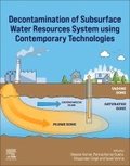 Decontamination of Subsurface Water Resources System using Contemporary Technologies