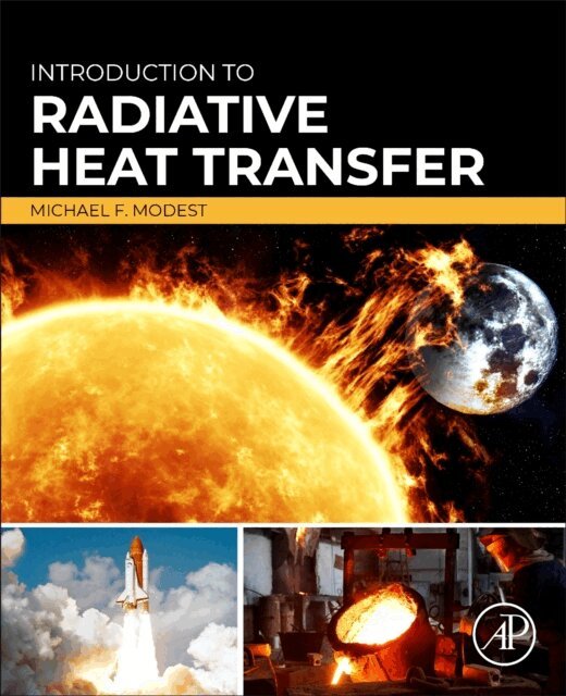 Michael F. Modest - Introduction to Radiative Heat Transfer, E-bok. Tillgänglighet: Lägg i varukorg