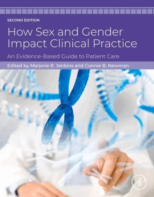 Connie B. Newman, Marjorie R. Jenkins - How Sex and Gender Impact Clinical Practice, E-bok. Tillgänglighet: Lägg i varukorg