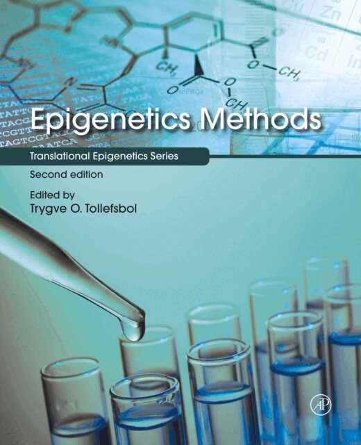 Trygve O. Tollefsbol - Epigenetics Methods, E-bok