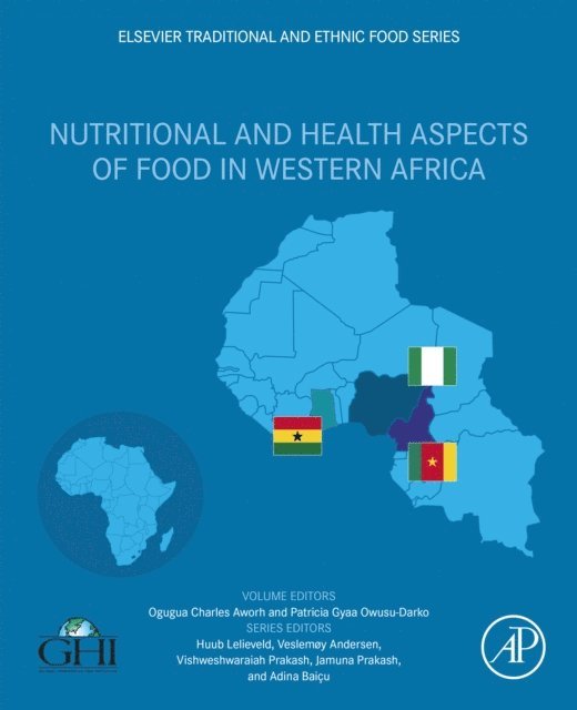 Patricia Gyaa Owusu-Darko, Ogugua Charles Aworh - Nutritional and Health Aspects of Food in Western Africa, E-bok