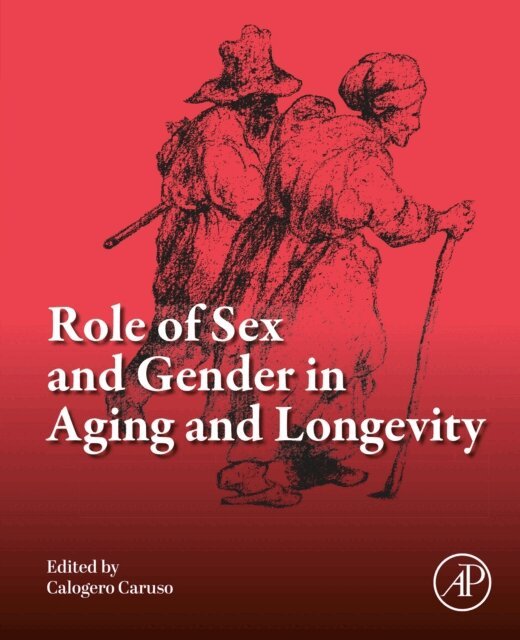 Calogero Caruso - Role of Sex and Gender in Aging and Longevity, E-bok. Tillgänglighet: Lägg i varukorg