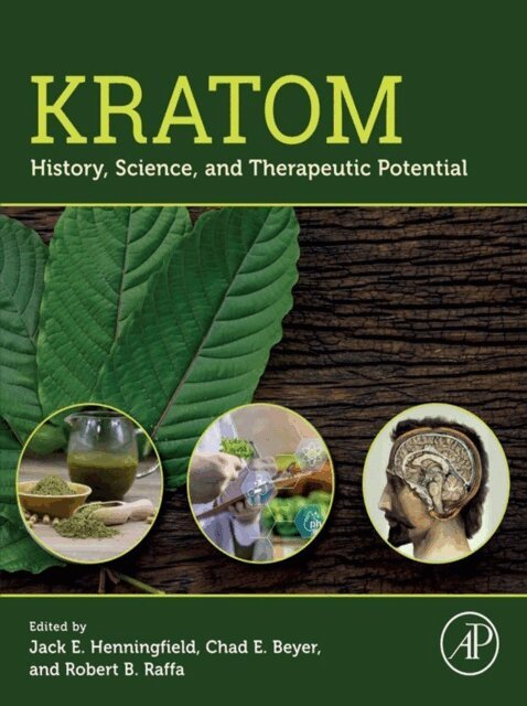 Robert B. Raffa, Chad E. Beyer, Jack E. Henningfield - Kratom, E-bok
