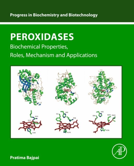 Pratima Bajpai - Peroxidases, E-bok
