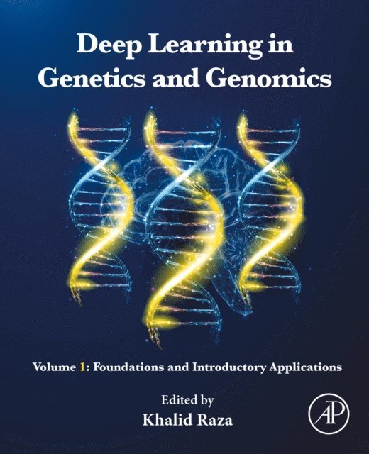 Khalid Raza - Deep Learning in Genetics and Genomics, E-bok