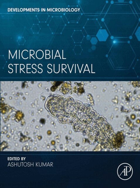 Ashutosh Kumar - Microbial Stress Survival, E-bok