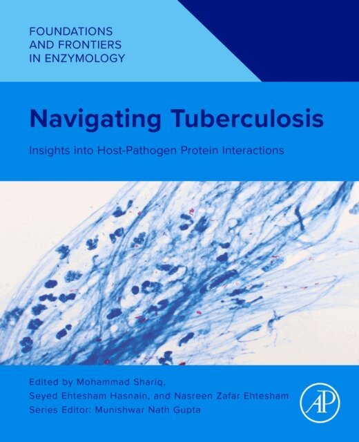 Nasreen Zafar Ehtesham, Seyed Ehtesham Hasnain, Mohammad Shariq - Navigating Tuberculosis, E-bok. Tillgänglighet: Lägg i varukorg