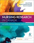 LoBiondo-Wood & Haber's Nursing Research in Canada: Methods, Critical Appraisal, and Utilization