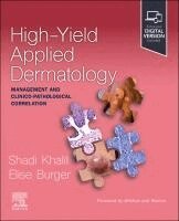 High-Yield Applied Dermatology: Management and Clinico-Pathological Correlation