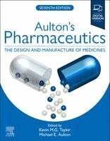 Kevin M.G. Taylor, Michael E. Aulton - Aulton's Pharmaceutics: The Design and Manufacture of Medicines, Häftad