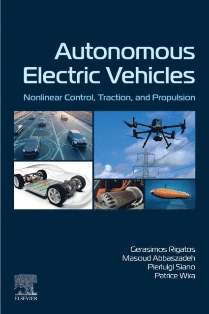 Patrice Wira, Pierluigi Siano, Masoud Abbaszadeh, Gerasimos Rigatos - Autonomous Electric Vehicles, E-bok