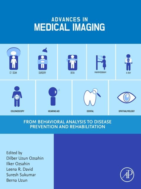 Berna Uzun, Suresh Sukumar, Leena R. David, Ilker Ozsahin, Dilber Uzun Ozsahin - Advances in Medical Imaging, E-bok. Tillgänglighet: Lägg i varukorg